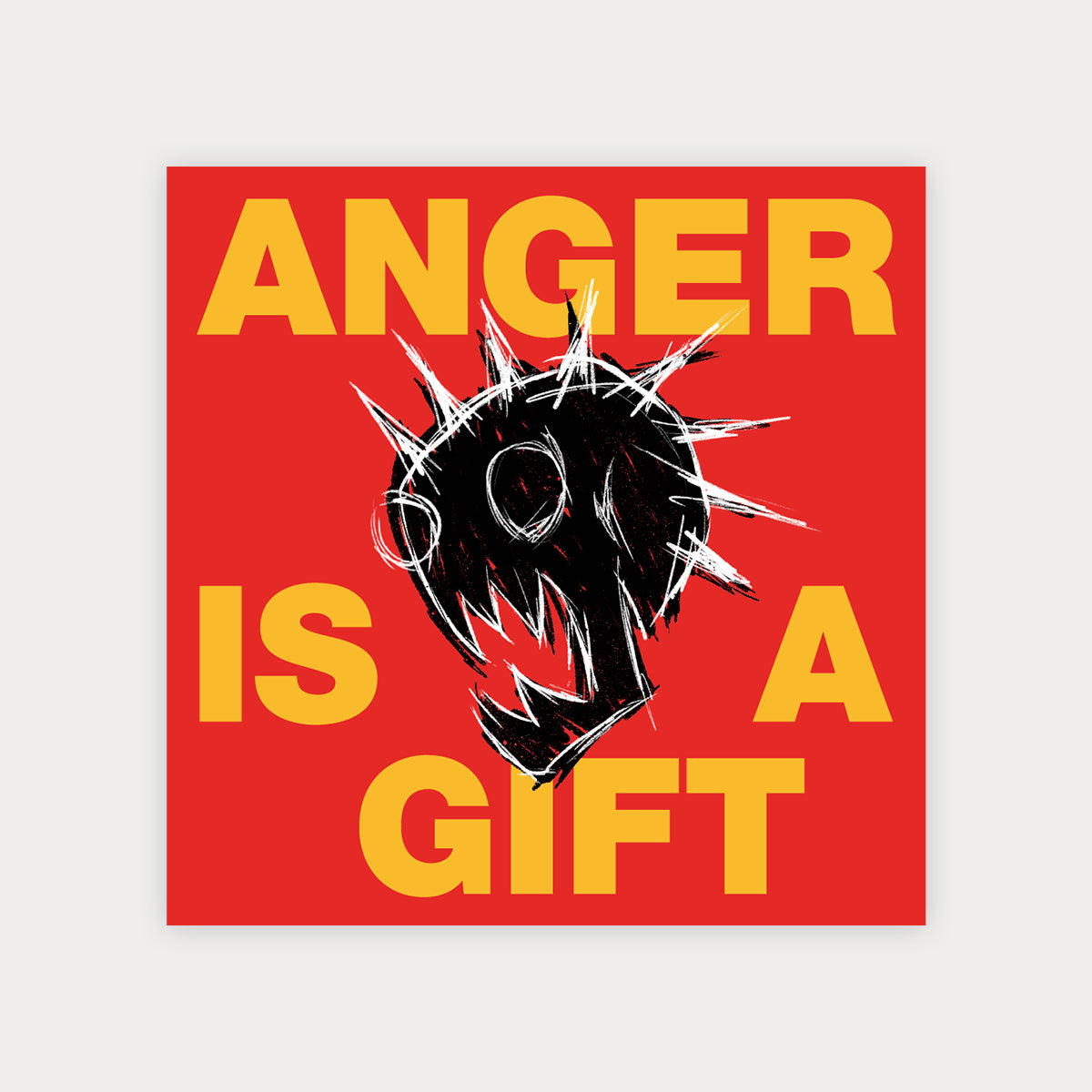 Anger is a gift