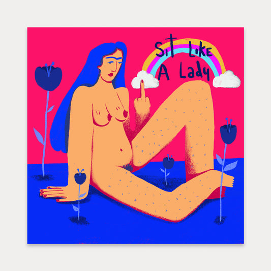 Sit like a lady
